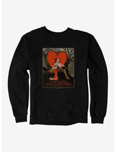 Girls Sweaters The Cruel Prince Sinister Enchantment Collection: Jude Hates Cardan Sweatshirt 